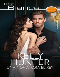 Una novia para el rey Spanish Edition Kelly Hunter Kitap Kapağı