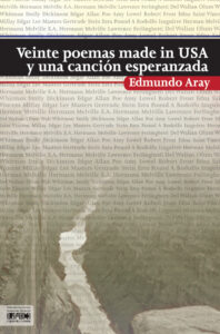 Veinte poemas made in USA y una cancion esperanzada Spanish Edition Edmundo Aray Kitap Kapağı