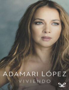 Viviendo Spanish Edition Adamari Lopez Kitap Kapağı
