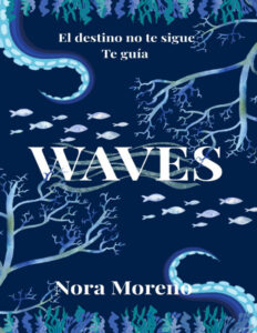 Waves Spanish Edition Nora Moreno Kitap Kapağı