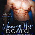 Waxing His Board Spanish Edition Fiona Davenport Kitap Kapağı