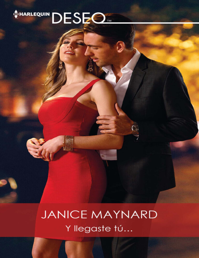 Y llegaste tu Spanish Edition Janice Maynard Kitap Kapağı