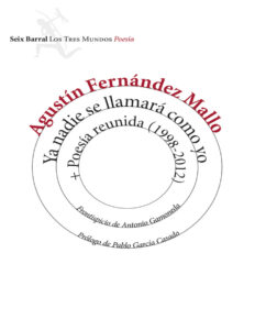 Ya nadie se llamara como yo Poesia reunida Spanish Edition Agustin Fernandez Mallo Kitap Kapağı