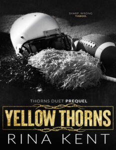 Yellow Thorns Rina Kent Kitap Kapağı