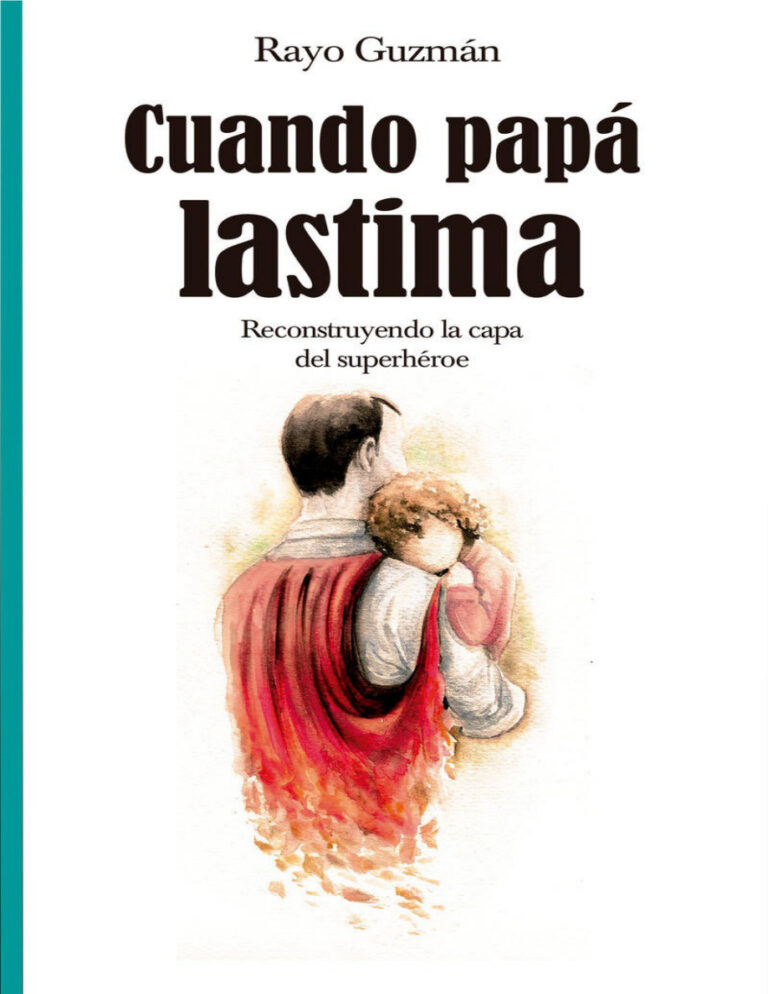 cuando papa lastima Spanish Edition Rayo Guzman Kitap Kapağı