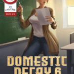 domestic decay 6 Spanish Edition anya merchant Kitap Kapağı