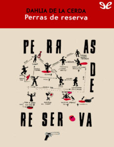 perras de reserva Spanish Edition dahlia de la cerda Kitap Kapağı