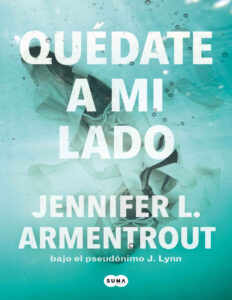 quedate a mi lado Spanish Edition jennifer l armentrout Kitap Kapağı