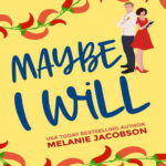 03 Maybe I Will Spanish Edition Melanie Jacobson Kitap Kapağı