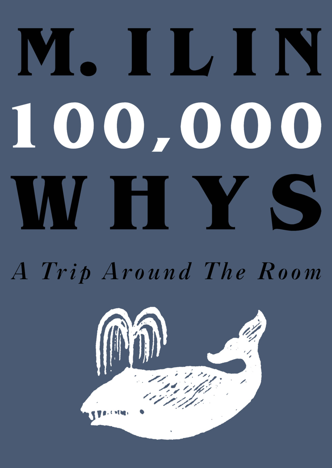 100000 Whys M Ilin Kitap Kapağı