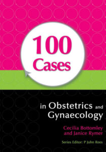 100 Cases in Obstetrics and Gynaecology A Hodder Arnold Publication Kitap Kapağı