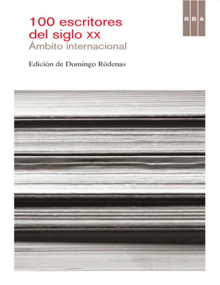 100 escritores del siglo XX Ambito Internacional Spanish Edition Domingo Rodenas Kitap Kapağı