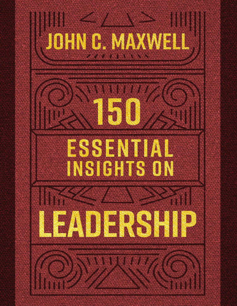 150 Essential Insights on Leadership John Maxwell Kitap Kapağı