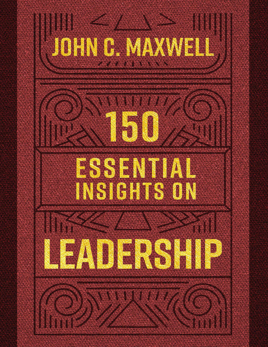 150 Essential Insights on Leadership John Maxwell Kitap Kapağı
