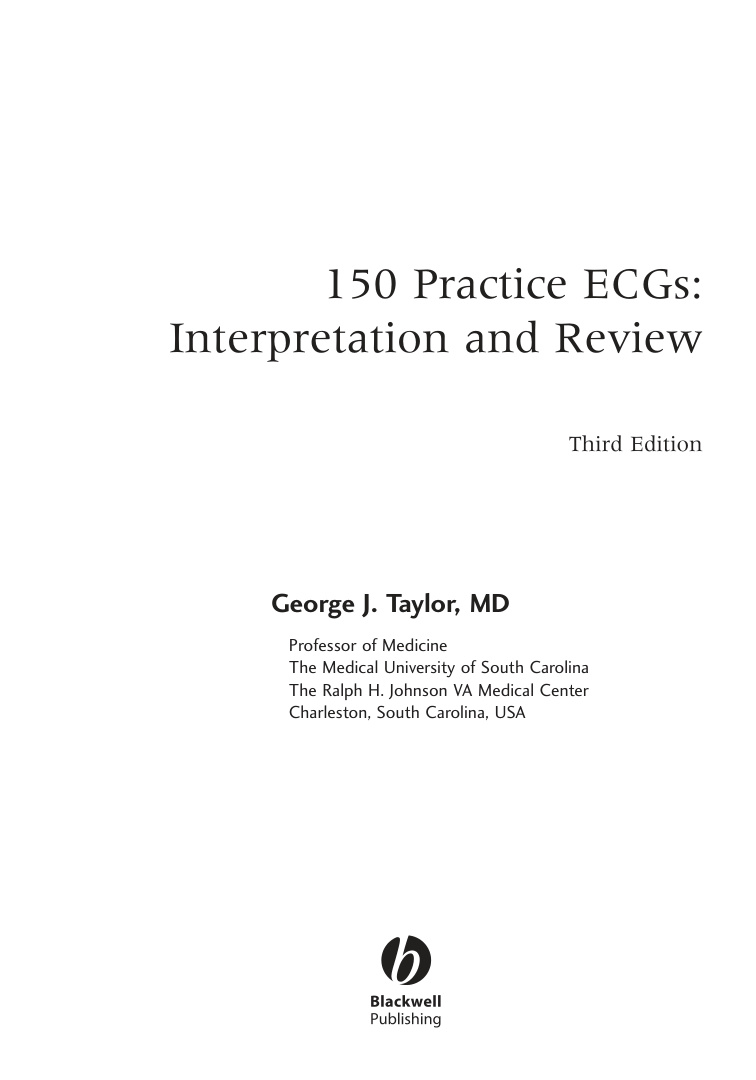 150 Practice ECGs Interpretation and Review George J Taylor z library Kitap Kapağı