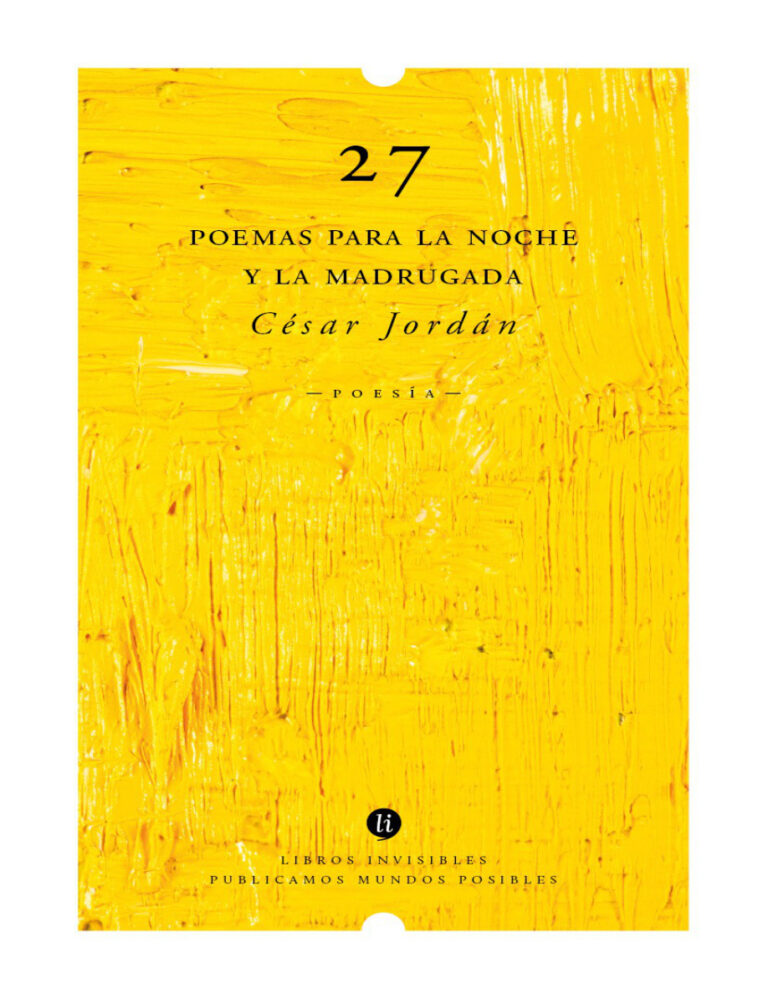 27 poemas para la noche y la madrugada Spanish Edition Cesar Jordan Kitap Kapağı