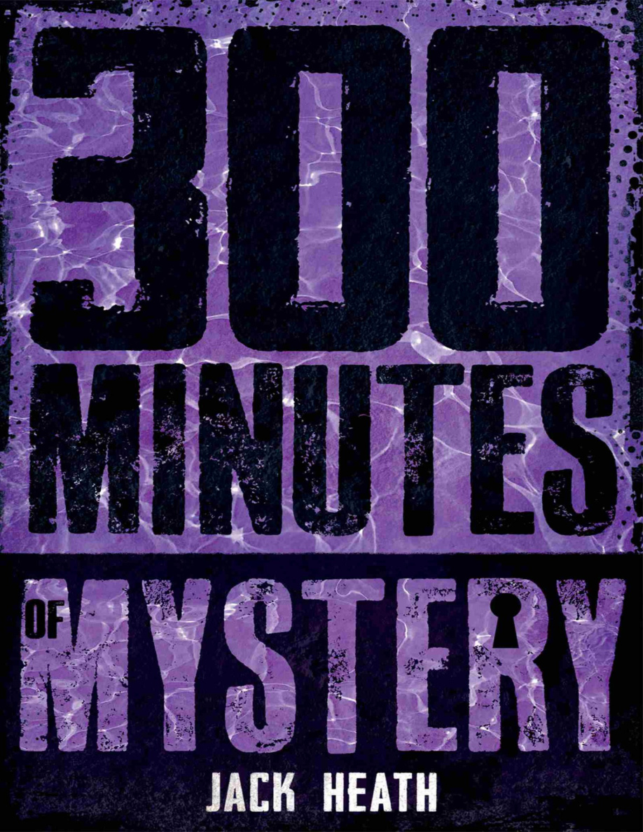 300 Minutes of Mystery jack helath Kitap Kapağı