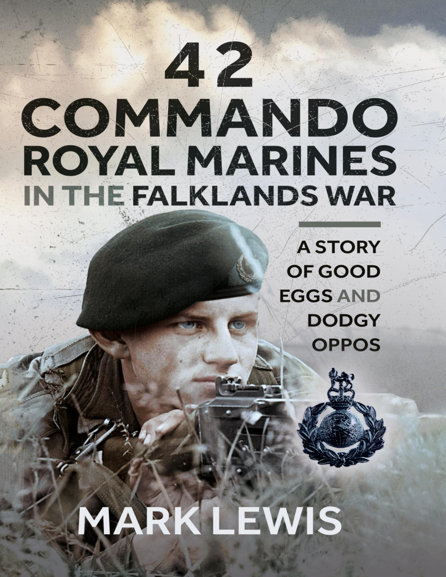 42 Commando Royal Marines in The Falklands War PDF Download