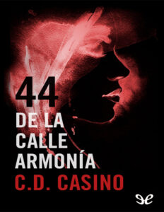 44 de la calle Armonia Spanish Edition C D Casino Kitap Kapağı
