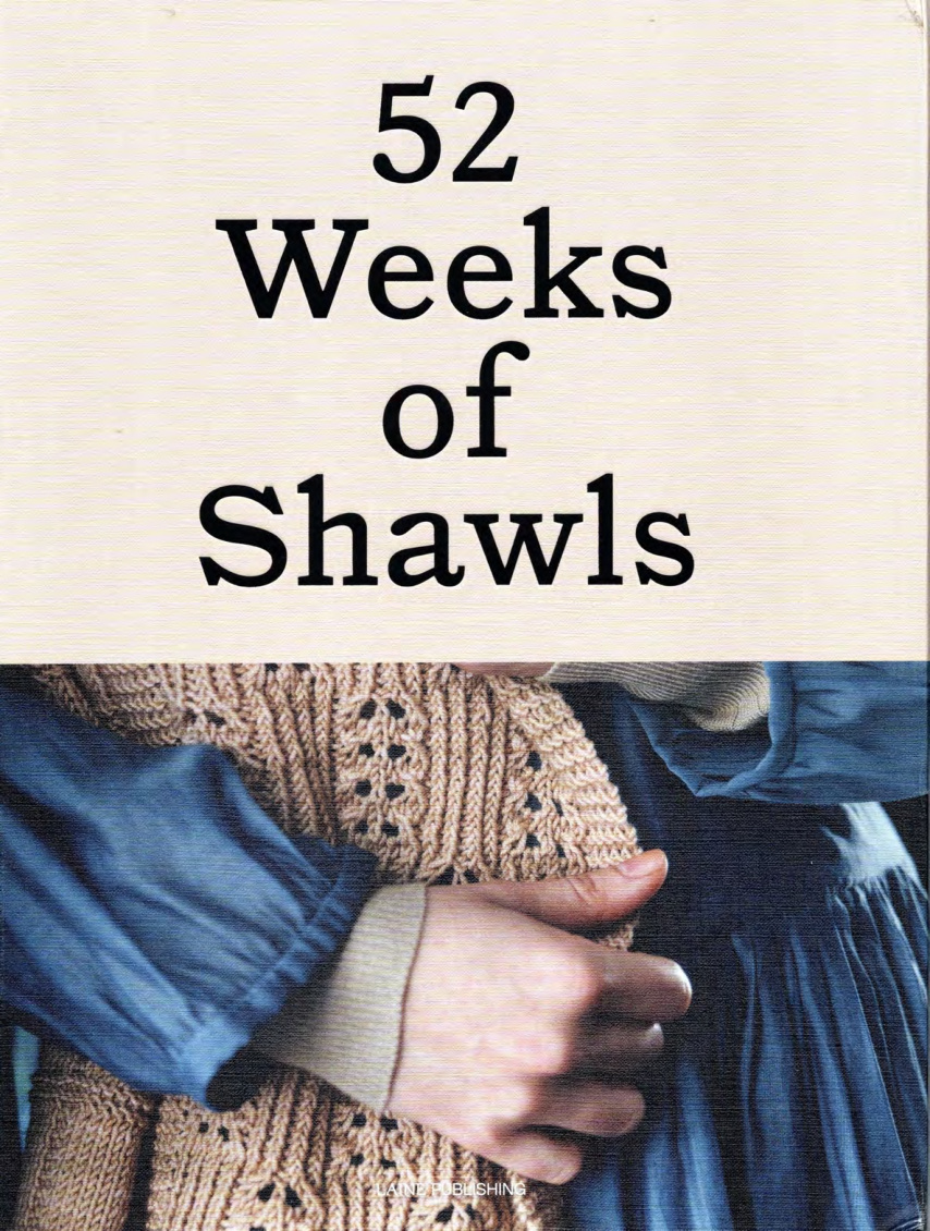 52 Weeks of Shawls Laine Kitap Kapağı