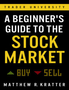 A Beginners Guide to the Stock Market by Matthew R. Kratter Kitap Kapağı