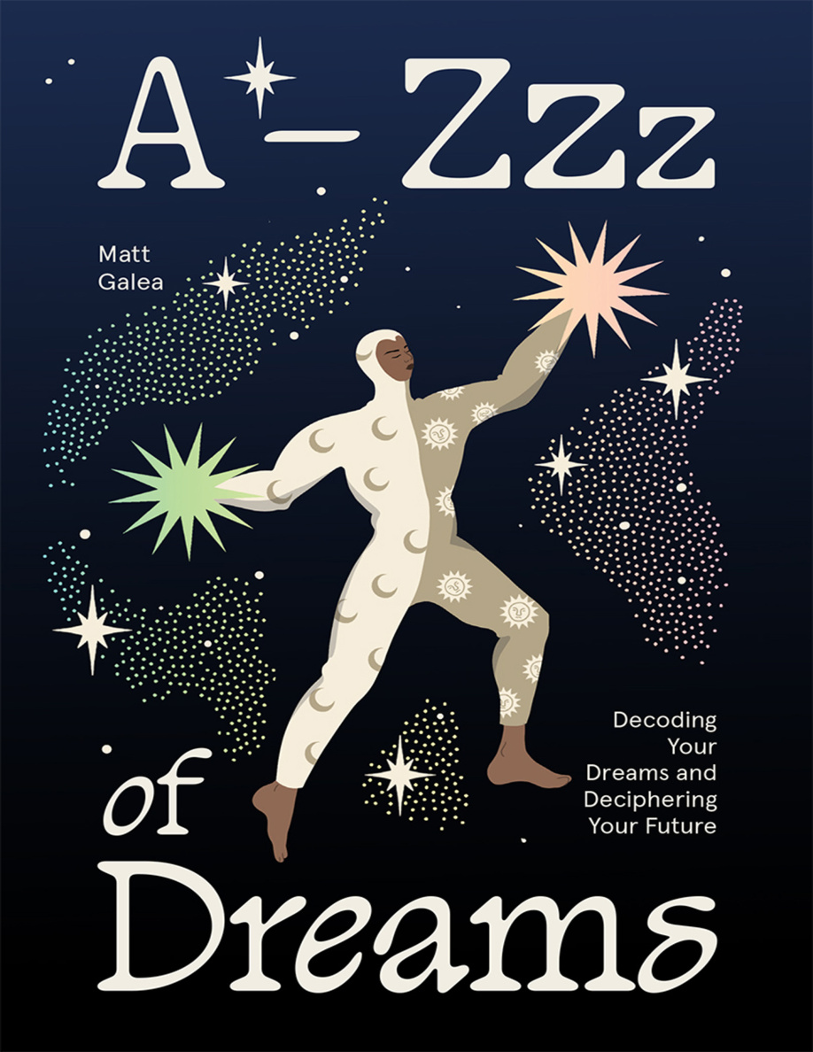 A Zzz of Dreams Deciphering Your Future Matt Galea Kitap Kapağı