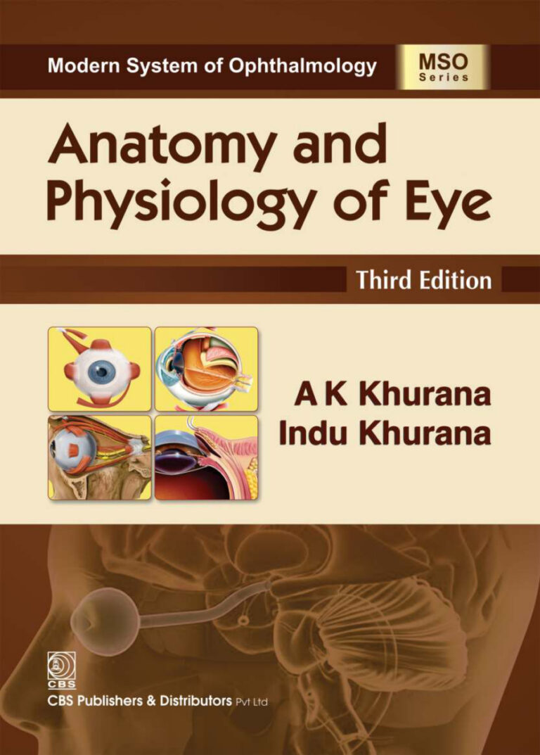 ANATOMY AND PHYSIOLOGY OF EYE 3e Ak Khurana Kitap Kapağı