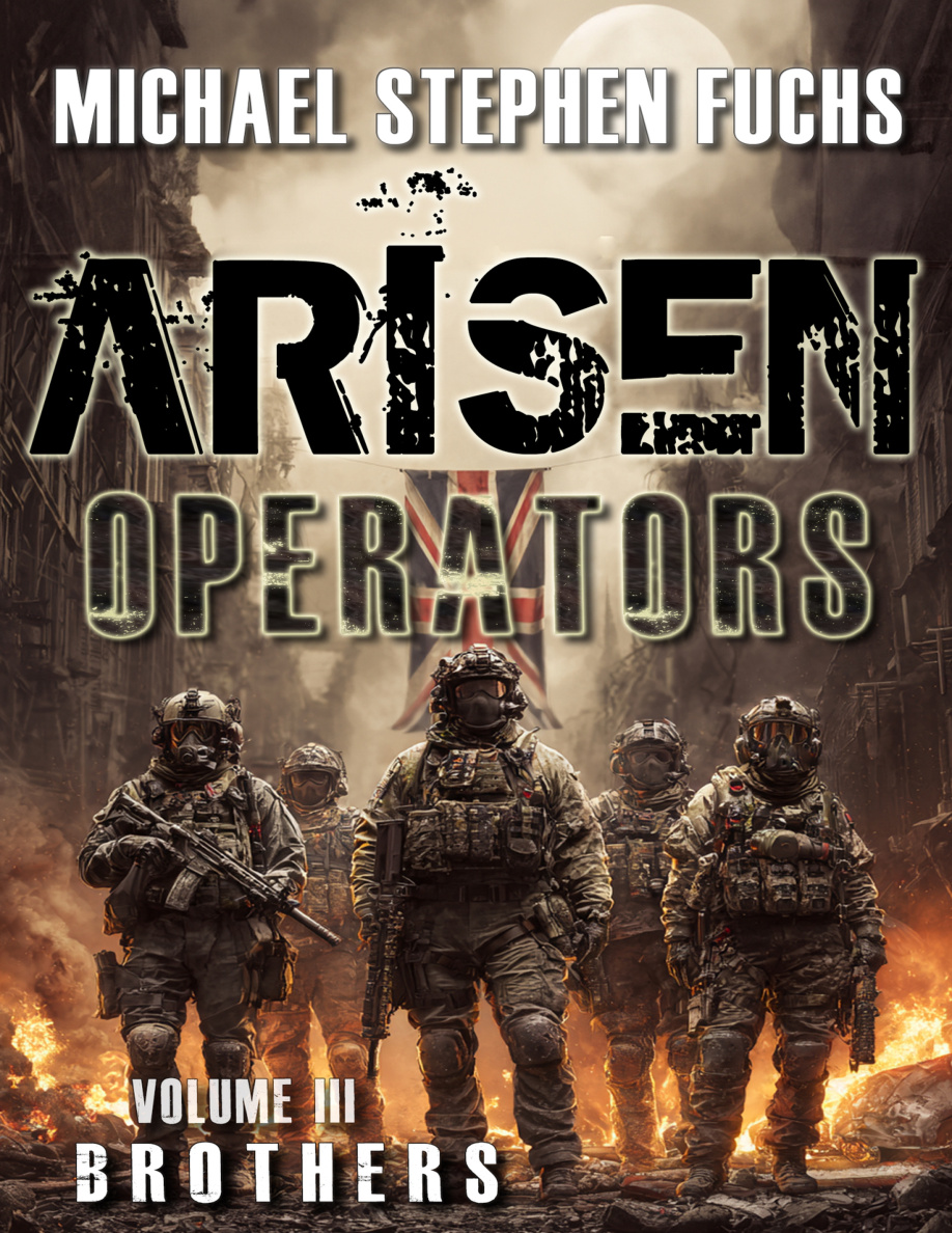 ARISEN Operators: Volume III – Brothers PDF Download – Michael Stephen Fuchs