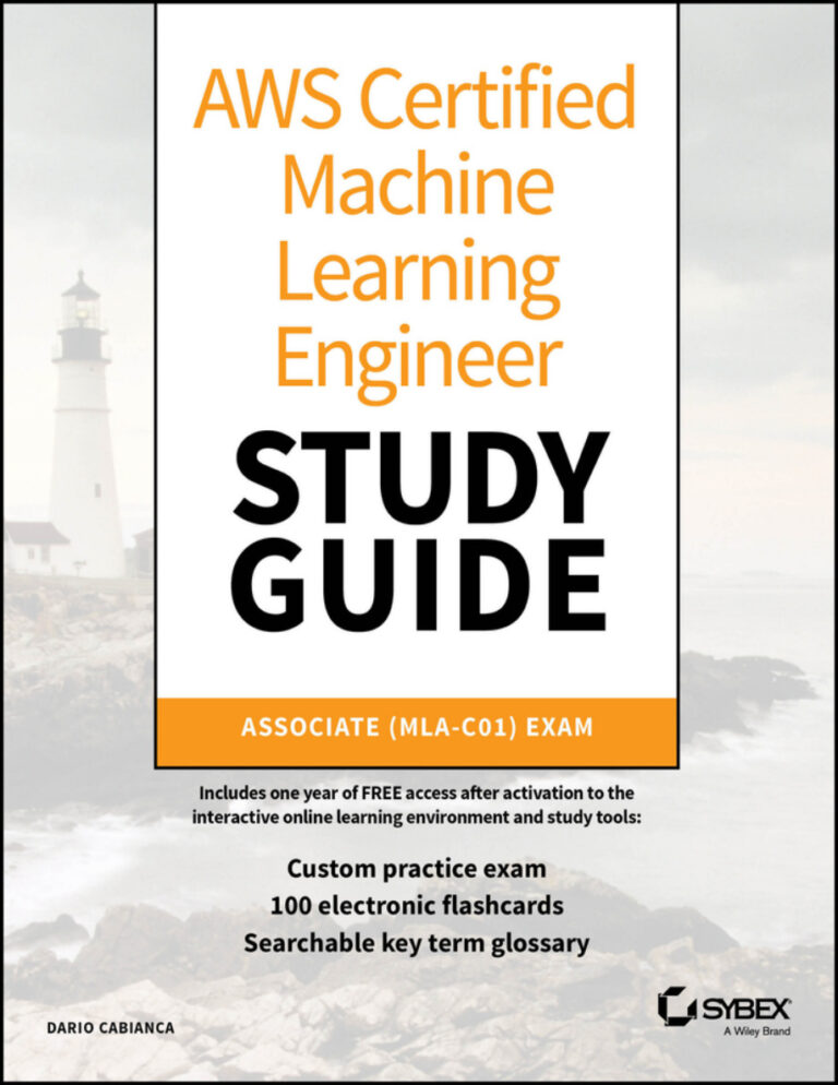 AWS Certified Machine Learning Engineer Study Guide Associate MLA C01 Exam Dario Cabianca Kitap Kapağı