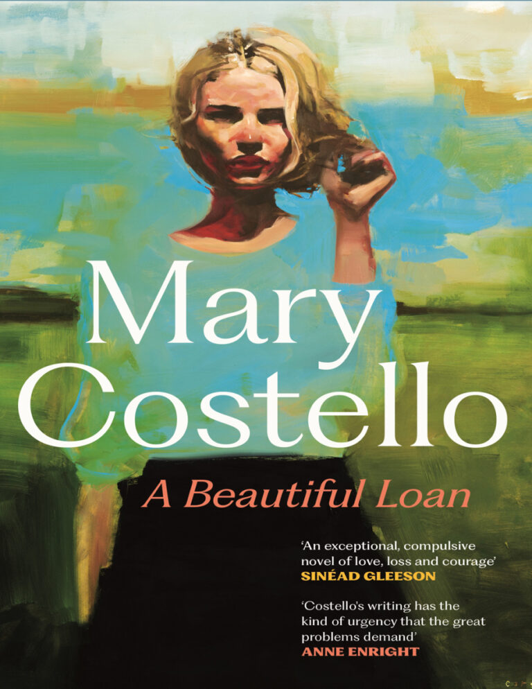 A Beautiful Loan Mary Costello Kitap Kapağı