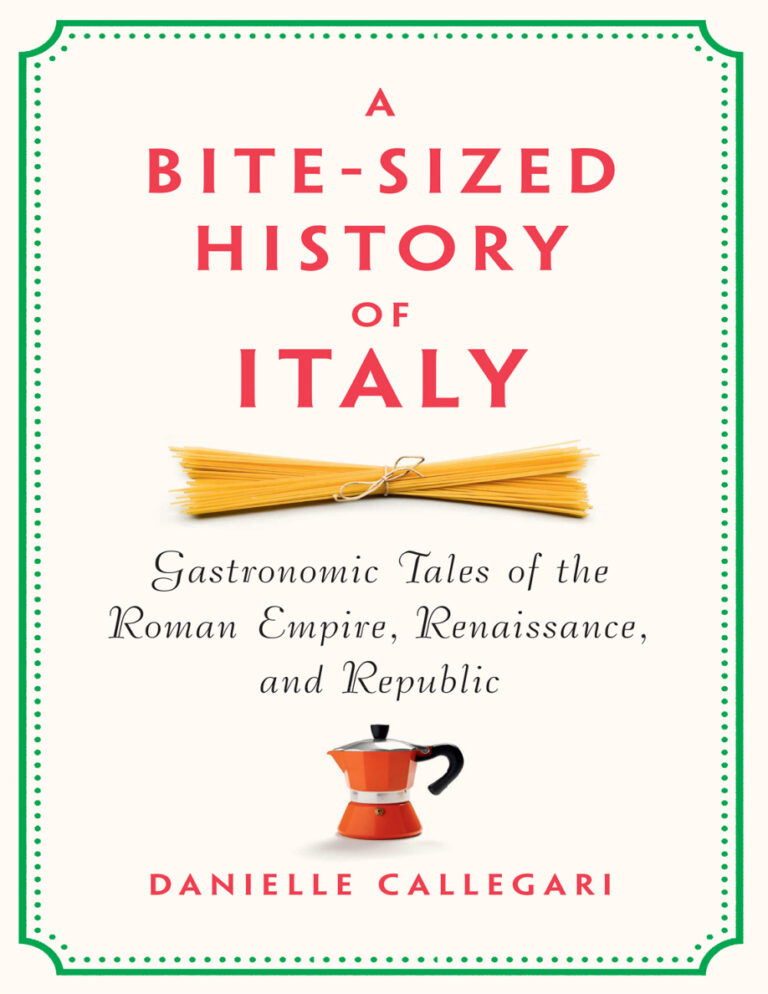 A Bite Sized History of Italy Danielle Callegari Kitap Kapağı