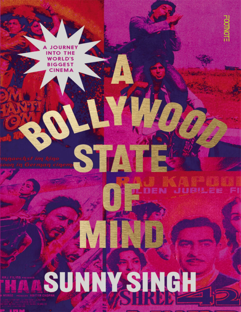 A Bollywood State of Mind Sunny Singh Kitap Kapağı