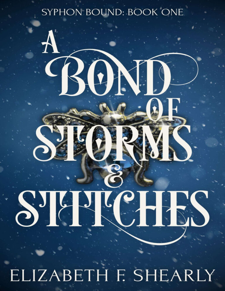 A Bond of Storms and Stitches Elizabeth F Shearly Kitap Kapağı