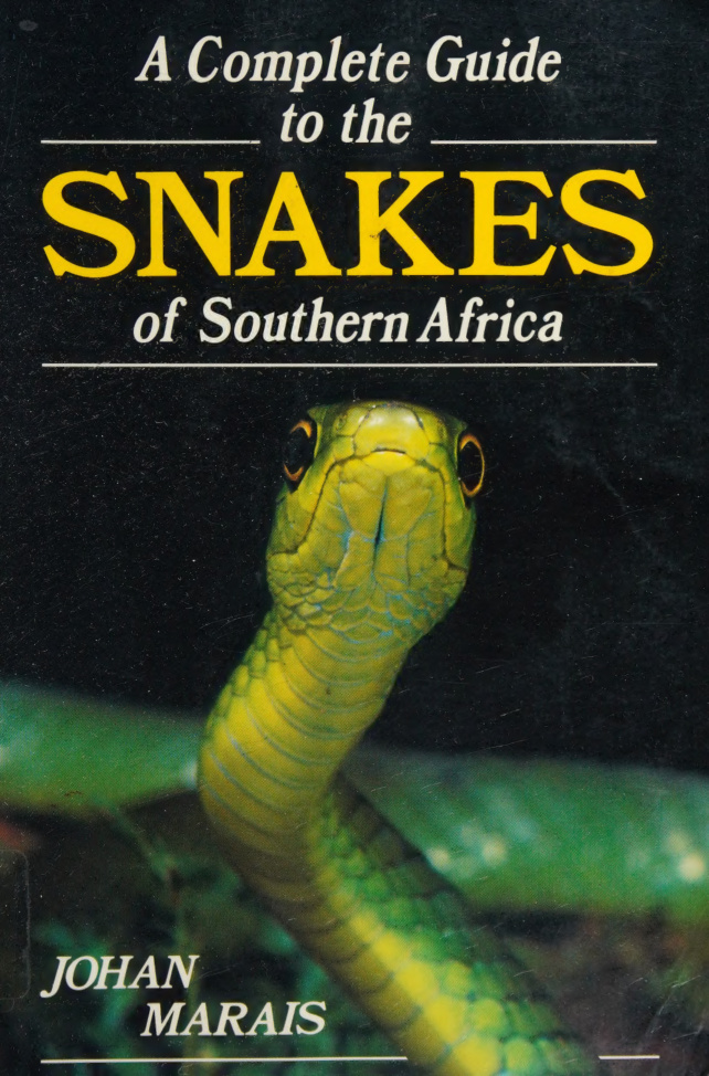 A Complete Guide to the Snakes of Southern Africa Johan Marais Kitap Kapağı