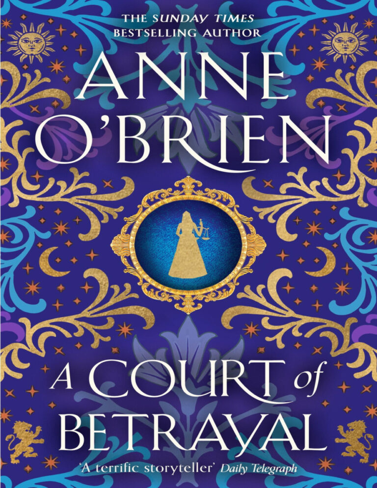 A Court of Betrayal Anne OBrien Kitap Kapağı