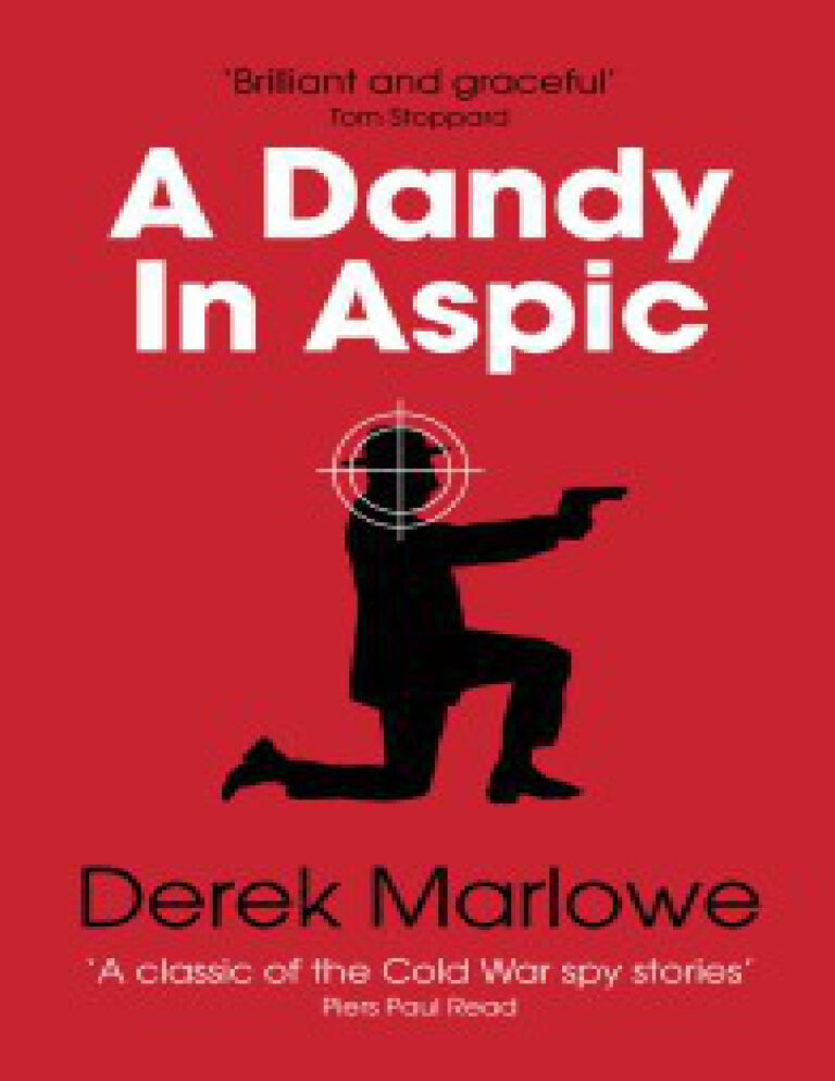 A Dandy in Aspic Derek Marlowe Kitap Kapağı