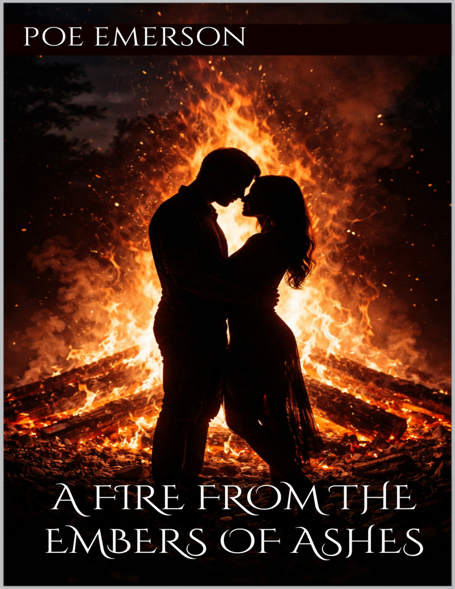 A Fire from the Embers of Ashes PDF Download – Poe Emerson