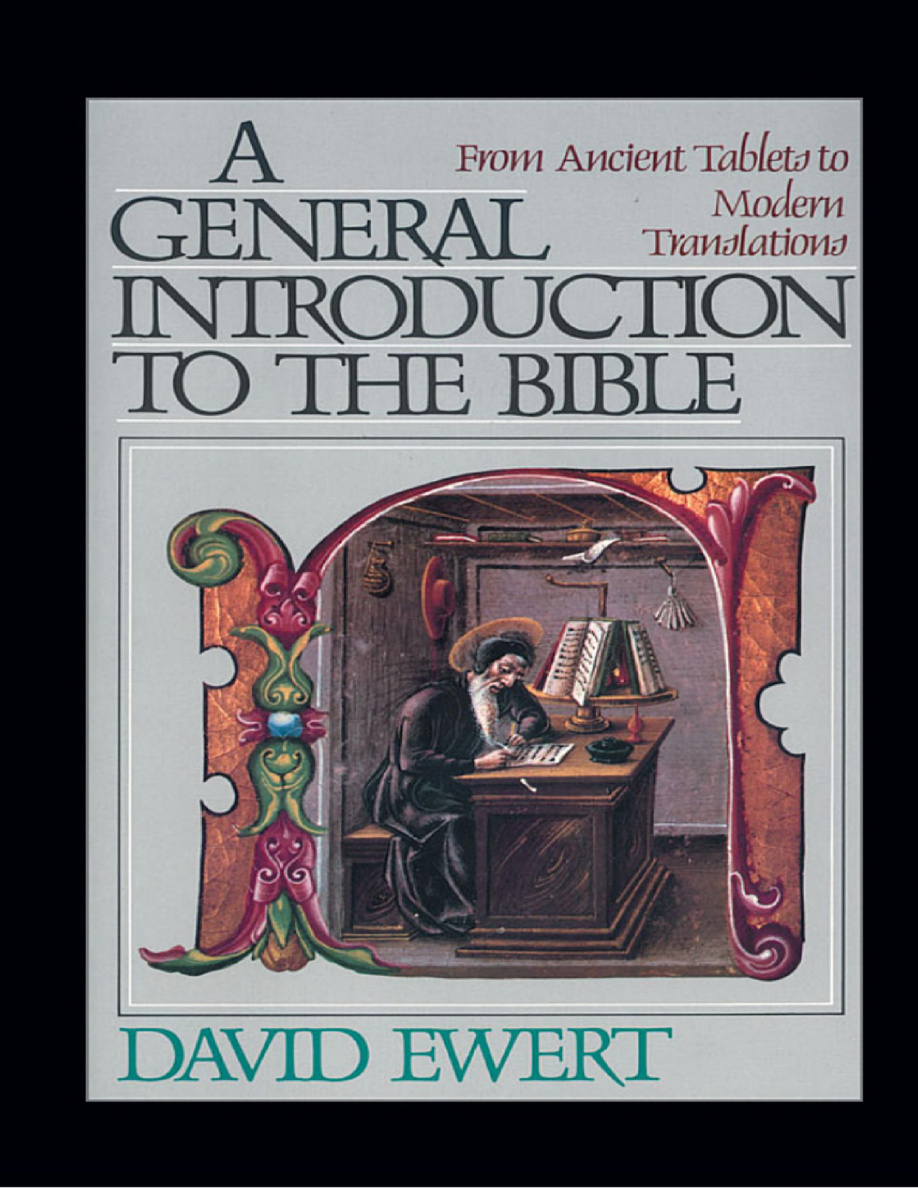 A General Introduction to the Bible David Ewert Kitap Kapağı