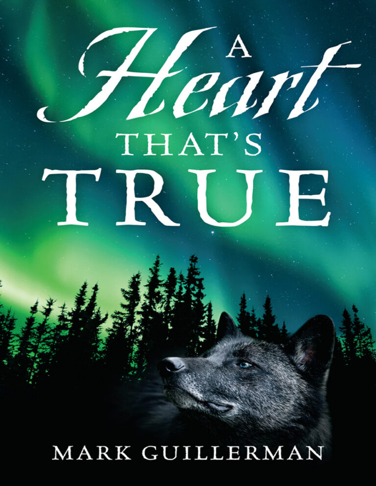 A Heart Thats True Mark Guillerman Kitap Kapağı