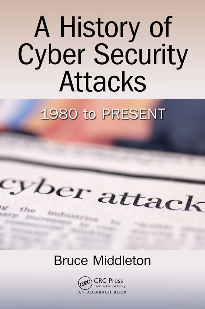 A History of Cybersecurity Attacks Kitap Kapağı