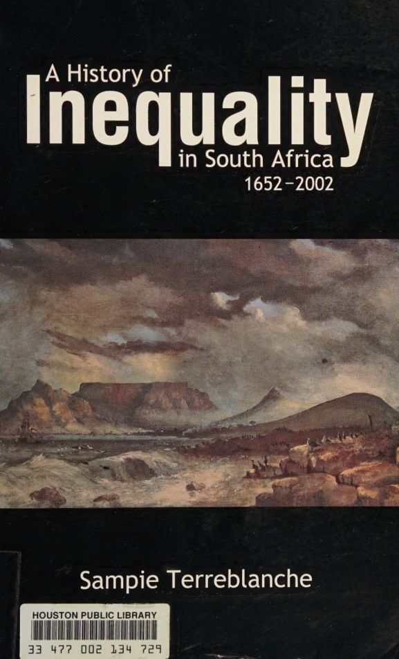 A History of Inequality in South Africa 1652 2002 Sampie Terreblanche Kitap Kapağı