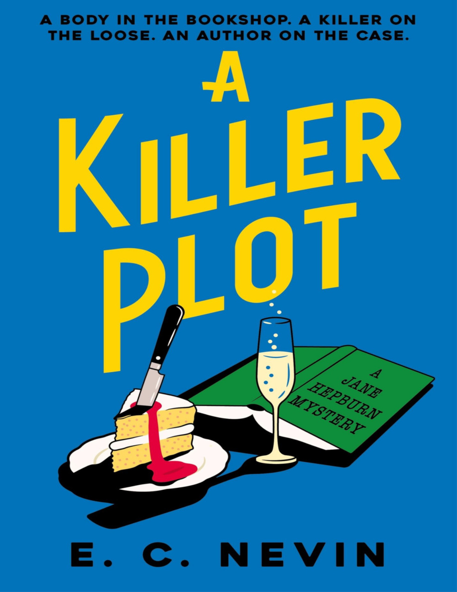 A Killer Plot Jane Hepburn 2 E C Nevin Kitap Kapağı