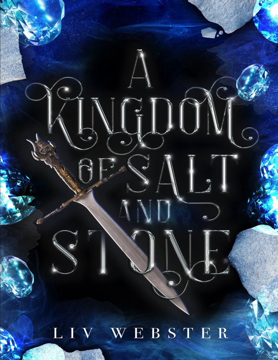 A Kingdom of Salt and Stone Liv Webster Kitap Kapağı
