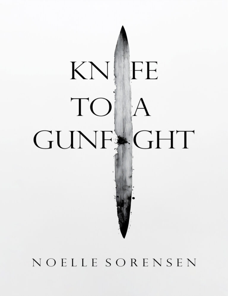 A Knife to a Gunfight NOELLE SORENSEN Kitap Kapağı