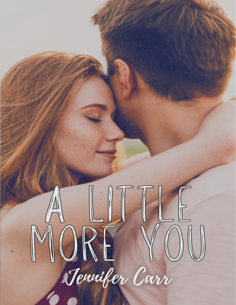 A Little More You Jennifer Carr Kitap Kapağı