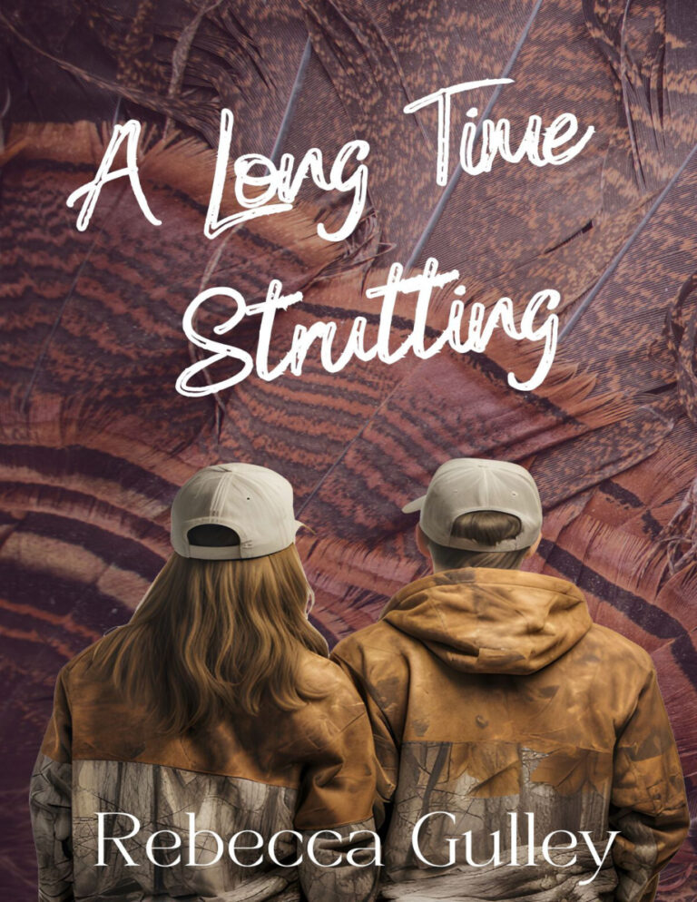 A Long Time Strutting Rebecca Gulley Kitap Kapağı