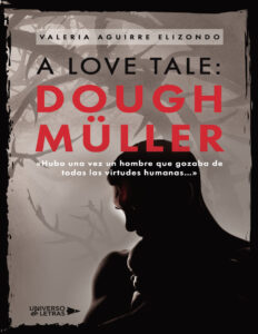 A Love Tale Spanish Edition Valeria Aguirre Elizondo Kitap Kapağı