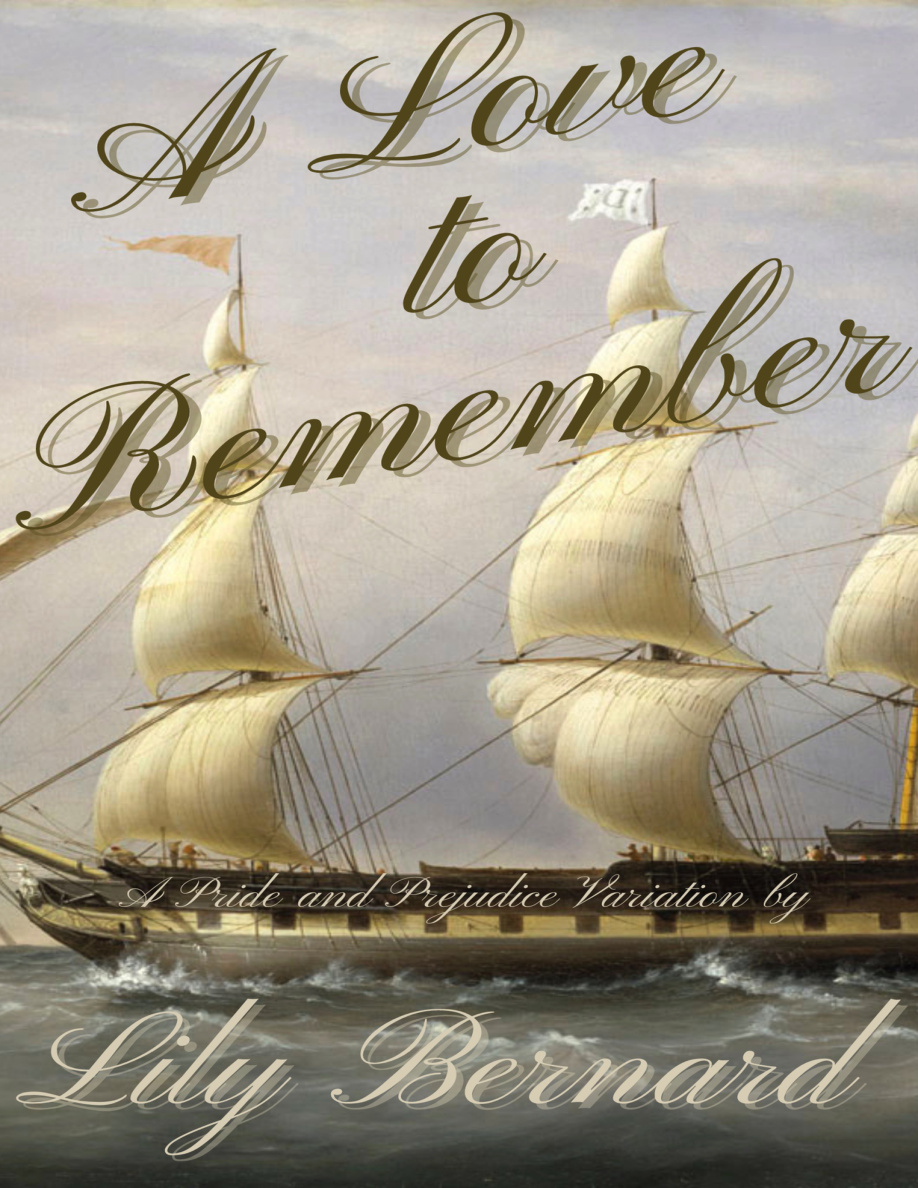 A Love to Remember Lily Bernard Kitap Kapağı