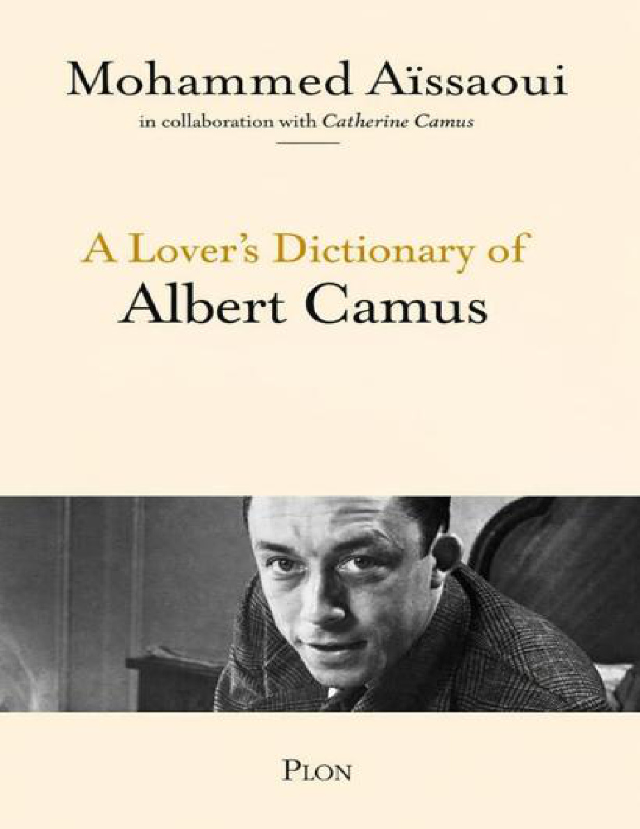 A Lover's Dictionary of Albert Camus PDF Download