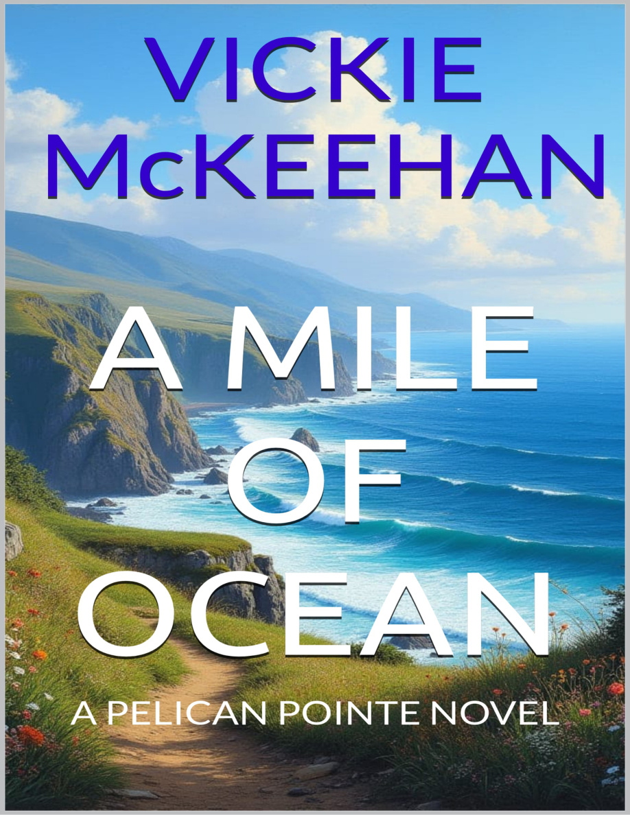 A Mile of Ocean Vickie McKeehan Kitap Kapağı